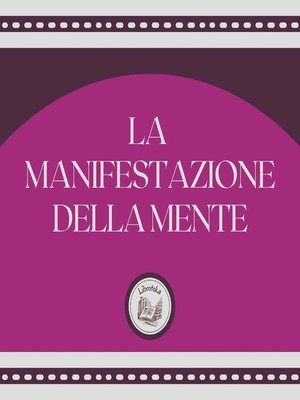 cover image of La Manifestazione della Mente